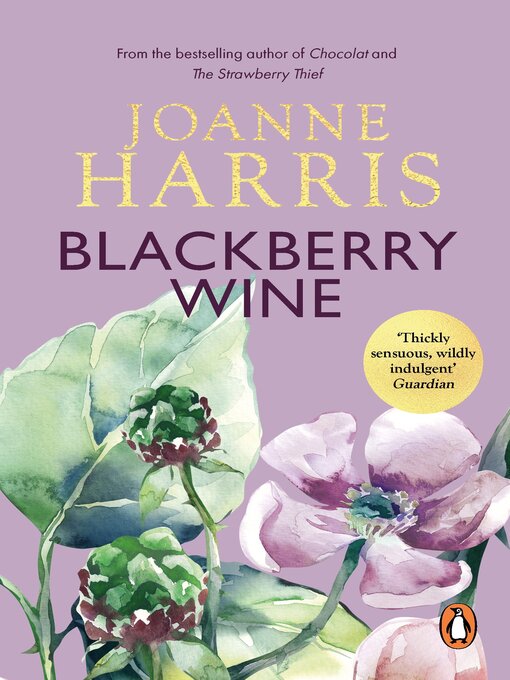 Title details for Blackberry Wine by Joanne Harris - Wait list